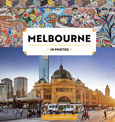 Beispielbild fr Melbourne in Photos zum Verkauf von WorldofBooks