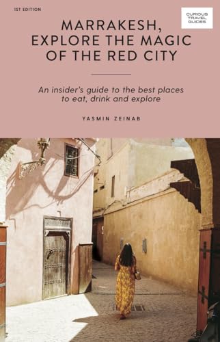 Beispielbild fr Mosaics and the Medina in Marrakesh (Curious Travel Guides) zum Verkauf von PlumCircle