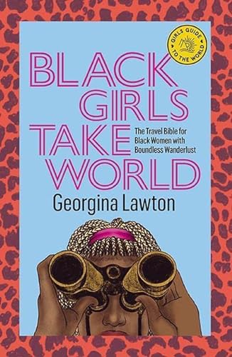 Beispielbild fr Black Girls Take World zum Verkauf von Blackwell's
