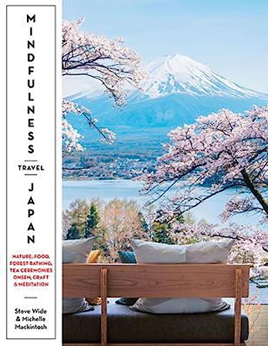 Beispielbild fr Mindfulness Travel Japan zum Verkauf von Blackwell's