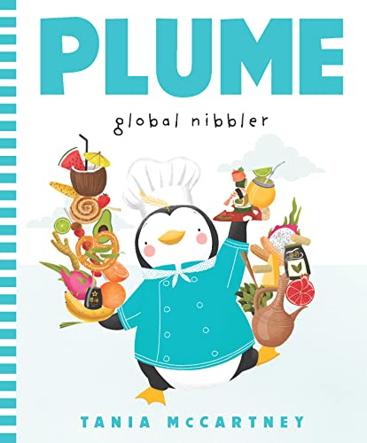 9781741177671: Plume: Global Nibbler: Tania McCartney (Plume, 2)