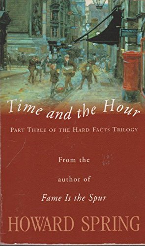 9781741211528: Time and The Hour (Part Three of the Hard Facts Trilogy)