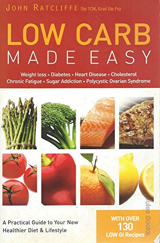 Stock image for Low Carb Made Easy for sale by Better World Books: West