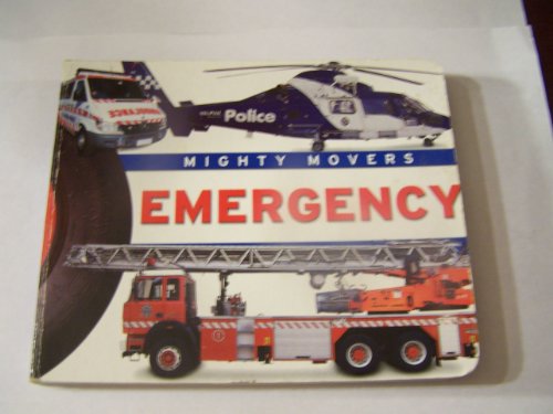 9781741212389: Mighty Movers Emergency