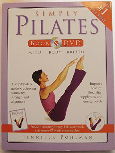 Stock image for Simply Pilates Book & DVD by Pohlman Jennifer (2004) Paperback for sale by SecondSale