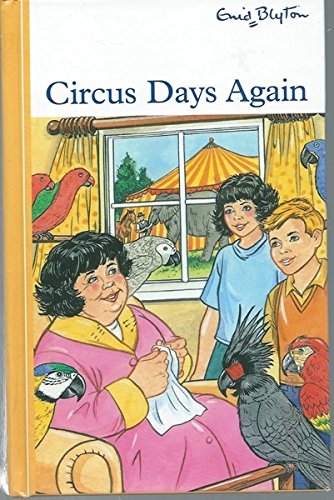 Stock image for Circus Days Again for sale by WorldofBooks
