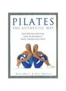 9781741215014: Pilates (the Authentic Way)