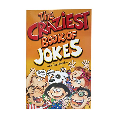Stock image for Craziest Book of Jokes by Glen Singleton (2004-05-04) for sale by SecondSale