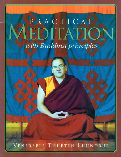 Imagen de archivo de Practical Meditation with Buddhist Principles a la venta por Better World Books: West