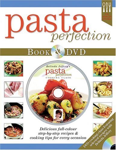 Beispielbild fr Pasta Perfection (Hinkler Kitchen) zum Verkauf von Wonder Book
