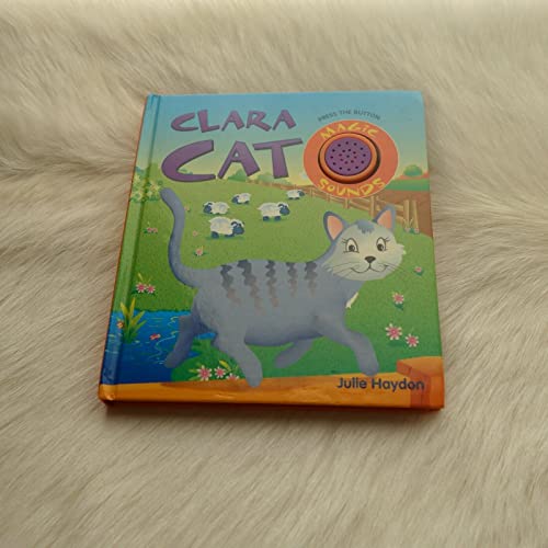 Stock image for Clara Cat (Magic Sounds Series 2) for sale by Your Online Bookstore