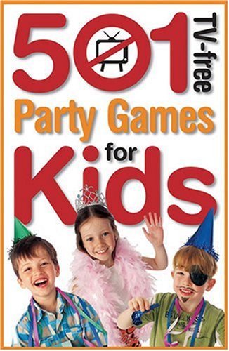 9781741218688: 501 Tv-free Party Games For Kids