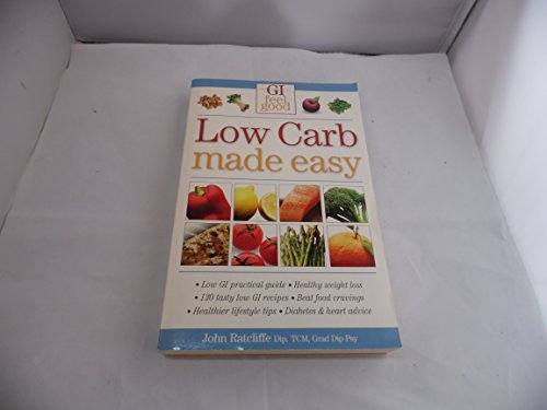 Beispielbild fr Low Carb Made Easy -- 2005 publication zum Verkauf von SecondSale