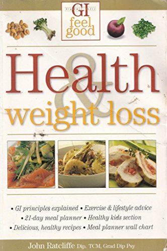 G I Feel Good Health & Weight Loss (9781741218992) by John Ratcliffe