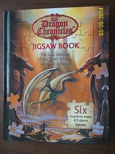 9781741242218: The Dragon Chronicles Jigsaw Book: The Lost Journals of the Great Wizard Septimus Agorius.