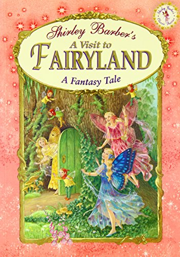 Beispielbild fr A Visit to Fairyland (Classic Fairies Story Books) zum Verkauf von AwesomeBooks