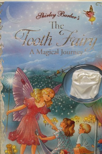 Stock image for The Tooth Fairy : A Magical Journey for sale by Wally's Books