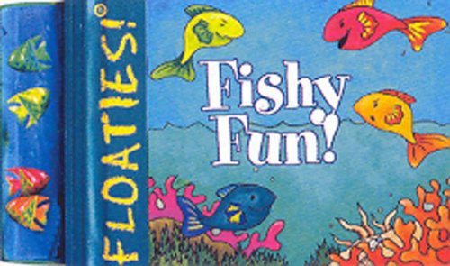 Floaties Fishy Fun (Floaties) (9781741244939) by Bentley, D