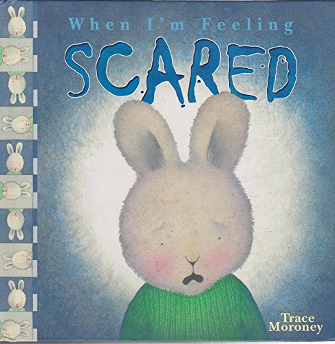 Stock image for When I'm Feeling Scared for sale by WorldofBooks