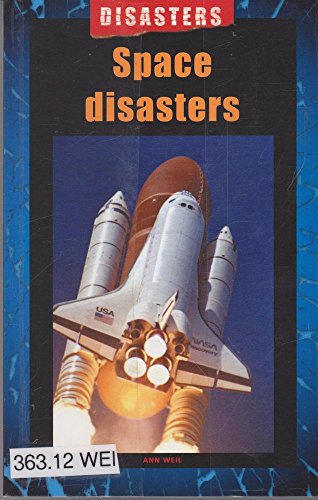 Imagen de archivo de Space Disasters a la venta por WeBuyBooks