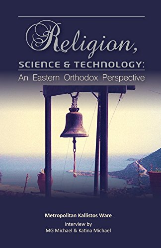 Stock image for Religion, Science & Technology: An Eastern Orthodox Perspective (Technology and Society Studies) for sale by Books Unplugged