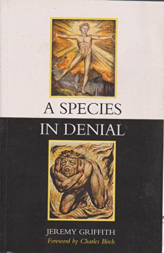9781741290004: A Species in Denial