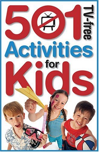 9781741570281: 510 TV-free Activities for Kids (501 TV-Free Kids)