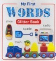 9781741570908: Words (My First Glitter Books)