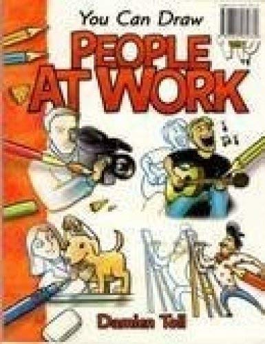Beispielbild fr You Can Draw People at Work zum Verkauf von AwesomeBooks