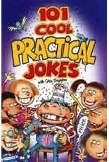 Stock image for 101 Cool Practical Jokes for sale by Wonder Book