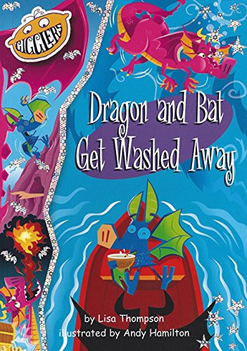 Beispielbild fr Gigglers Blue Dragon and Bat: Dragon and Bat Get Washed Away zum Verkauf von AwesomeBooks