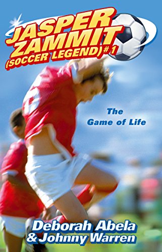 9781741660661: The Game of Life (Jasper Zammit (Soccer Legend))