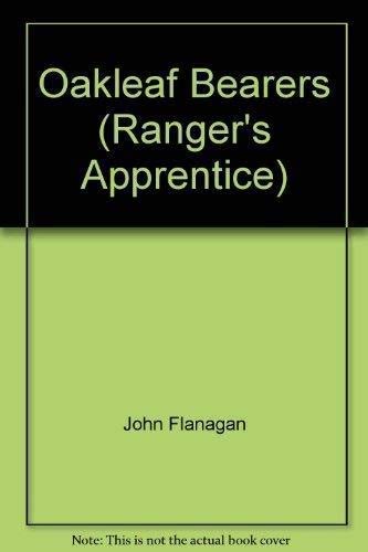 9781741660821: Ranger's Apprentice; Oakleaf Bearers