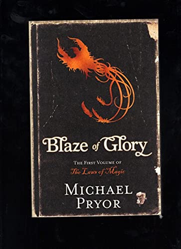 Imagen de archivo de Blaze of Glory (The Laws of Magic-Volume 1) (Laws of Magic, Volume 1) a la venta por Goldstone Books