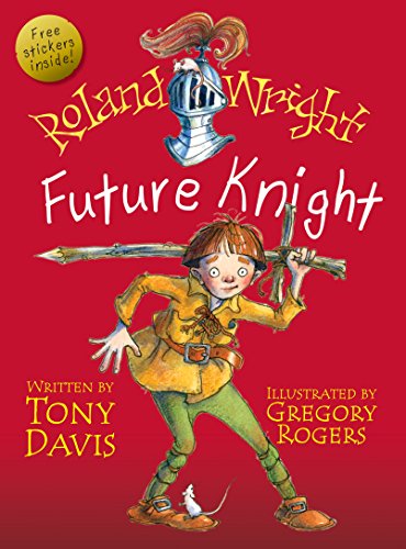 9781741662290: Roland Wright, Future Knight