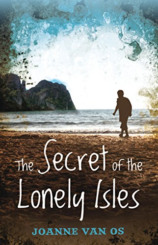 9781741662528: The Secret of the Lonely Isles