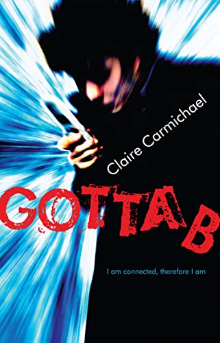 Stock image for Gotta B for sale by Stephen White Books