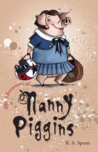 Beispielbild fr The Adventures of Nanny Piggins zum Verkauf von HPB Inc.