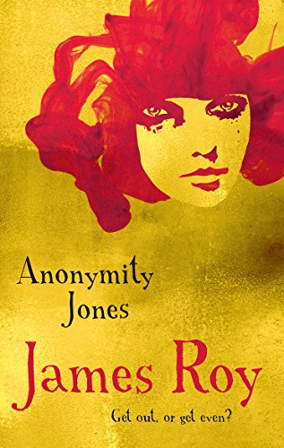 Anonymity Jones (9781741664539) by Roy, James