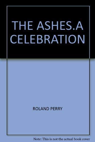 9781741664904: THE ASHES.A CELEBRATION