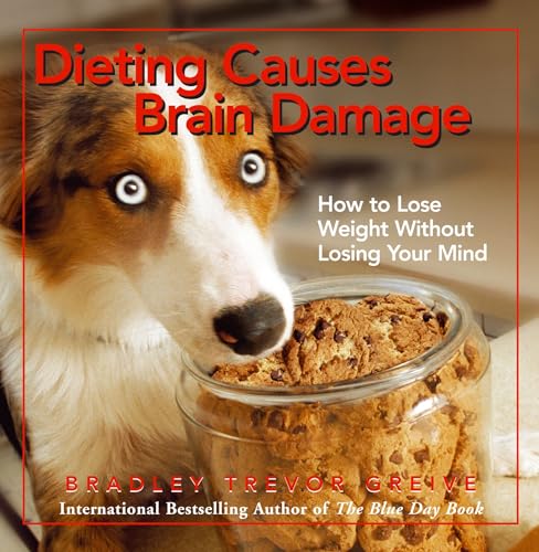 9781741665130: Dieting causes brain damage