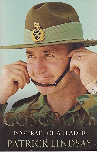 Stock image for Cosgrove: Portrait Of A Leader for sale by Marlowes Books and Music