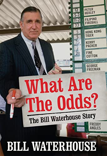 What Are the Odds? The Bill Waterhouse Story