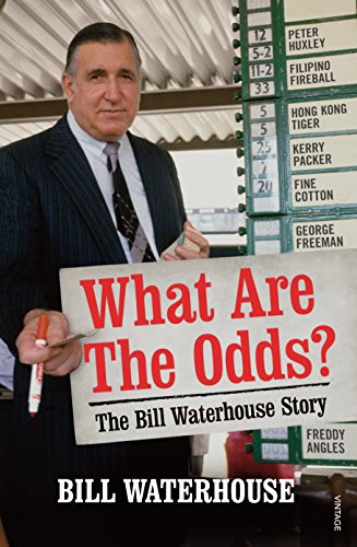 Stock image for What Are the Odds? The Bill Waterhouse Story for sale by Global Village Books