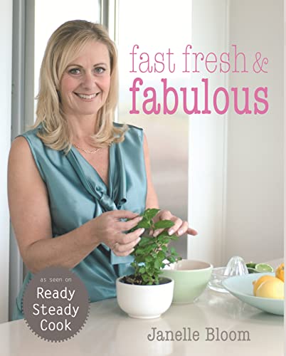Stock image for Fast, fresh & fabulous for sale by Syber's Books