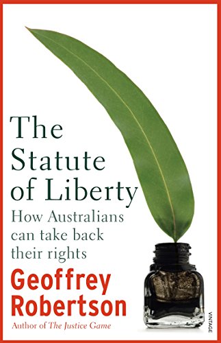 Statute of Liberty, The: How Australians Can Take Back Their Rights