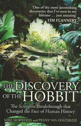 9781741667028: The Discovery of the Hobbit: The Scientific Breakthrough That Changed the Face of Human History