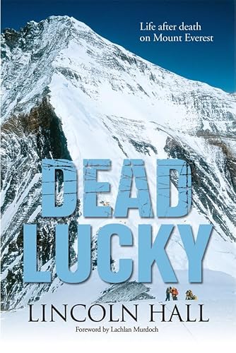 Beispielbild fr Dead Lucky : Life after Death on Mount Everest zum Verkauf von Better World Books