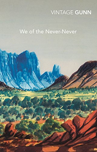 Stock image for We of the Never-Never for sale by WorldofBooks