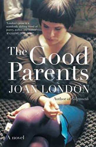 Imagen de archivo de The Good Parents: a novel a la venta por Book Realm